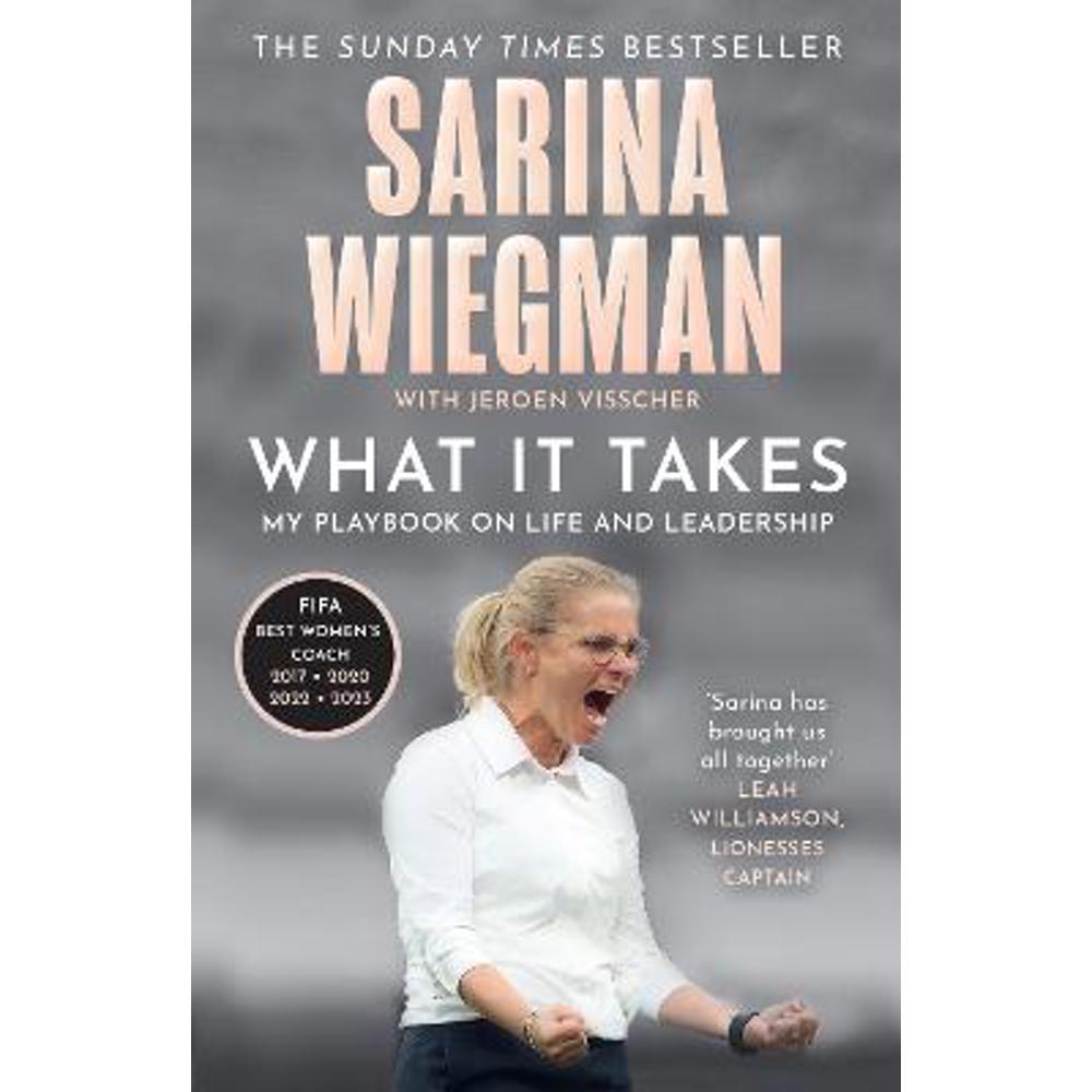 What It Takes: My Playbook on Life and Leadership (Paperback) - Sarina Wiegman